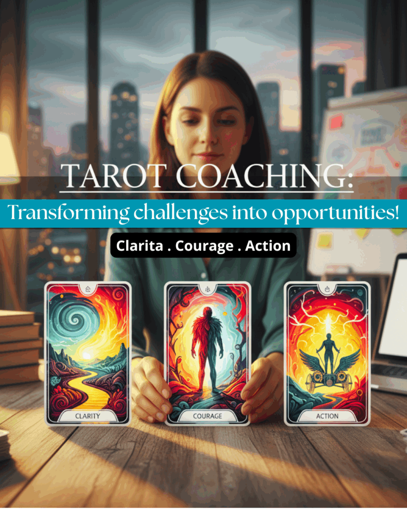 My Tarot Coaching Approach: Transforming Challenges into Opportunities